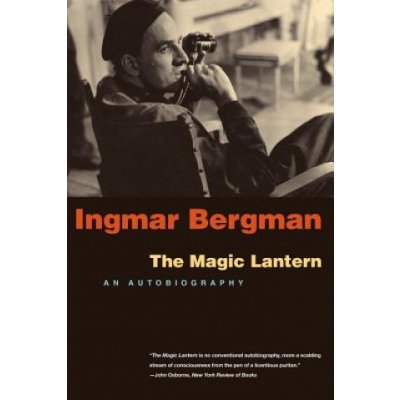 The Magic Lantern: An Autobiography Bergman IngmarPaperback