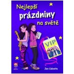 Nejlepší prázdniny na světě – Hledejceny.cz