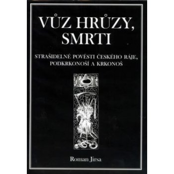 Vůz hrůzy, smrti - Roman Jirsa