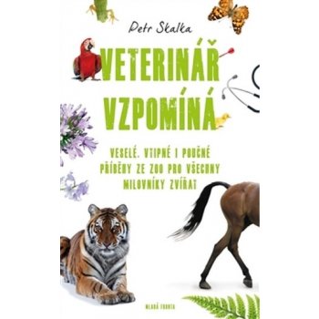 Veterinář vzpomíná (Petr Skalka)