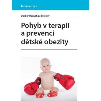 Pohyb v terapii a prevenci dětské obezity – Hledejceny.cz