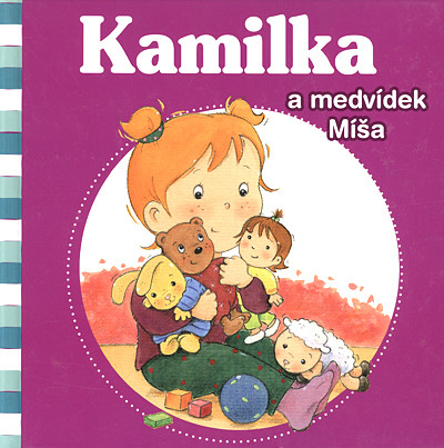 Kamilka a medvídek Míša