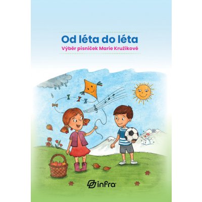 Od léta do léta - Výběr písniček Marie Kružíkové