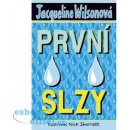 První slzy - Wilsonová Jacqueline