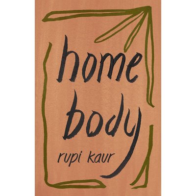 Home Body Kaur RupiPaperback – Hledejceny.cz
