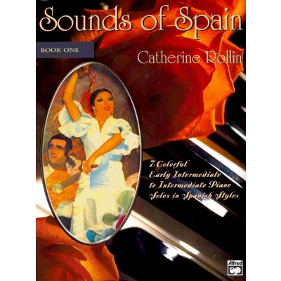 Sounds of Spain 1 by Catherine Rollin klavír – Sleviste.cz
