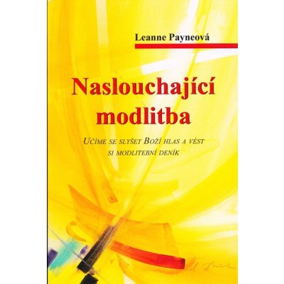 Naslouchající modlitba – Hledejceny.cz