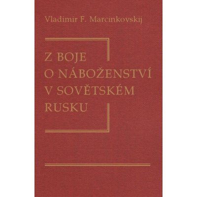 Z boje o náboženství v sovětském Rusku – Zboží Mobilmania