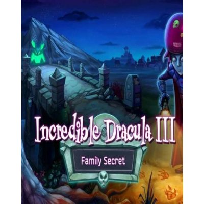 Incredible Dracula 3: Family Secret