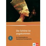 Die Schöne ist angekommen - cvičebnice německé gramatiky – Hledejceny.cz