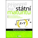 Příprava na státní maturitu Matematika