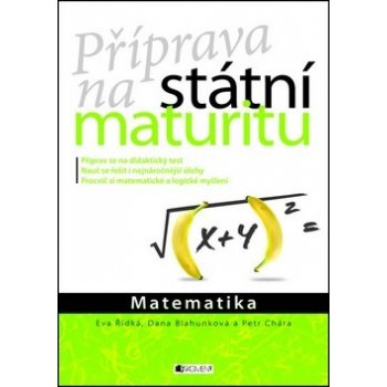 Příprava na státní maturitu Matematika