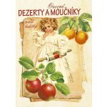Ovocné dezerty a moučníky naší babičky - Klára Trnková – Hledejceny.cz