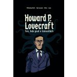 Howard P. Lovecraft – Hledejceny.cz