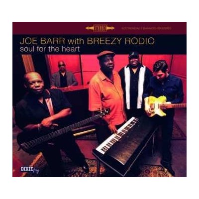 Joe Barr & Breezy Rodio - Soul For The Heart LP – Hledejceny.cz