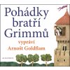 Audiokniha Pohádky bratří Grimmů - Jacob Grimm, Wilhelm Grimm