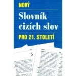 Nový slovník cizích slov pro 21. století – Hledejceny.cz