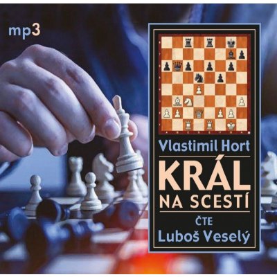Král na scestí - Vlastimil Hort - Čte Luboš Veselý – Sleviste.cz