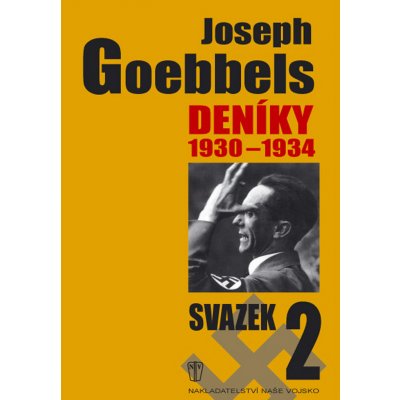 Deníky 1930-1934 - svazek 2 - Goebbels Joseph