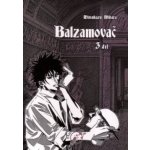 Balzamovač - 3. díl - Mitsukazu Mihara – Hledejceny.cz