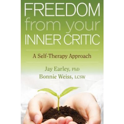Freedom from Your Inner Critic
