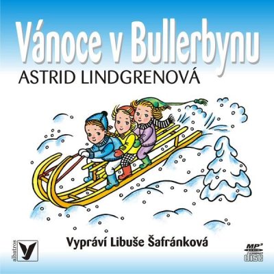 Vánoce v Bullerbynu - Astrid Lindgrenová