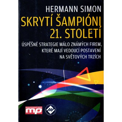 Skrytí šampióni 21. století