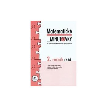 Matematické minutovky pro 2. ročník/ 2. díl - 2. ročník - Josef Molnár, Hana Mikulenková