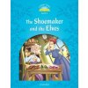 Kniha Classic Tales 1 The Shoemaker and the Elves 2nd