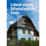 Lidové stavby Středočeského kraje - Pavel Bureš – Sleviste.cz