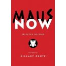 Maus Now : Selected Writing