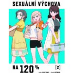 Sexuální výchova na 120% 2. - Kikiki Tataki – Sleviste.cz