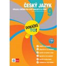 Dokážeš to! - Český jazyk 9 - Výklad a cvičení pro lepší znalosti v 9. třídě - kol.