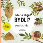 Kdo to tady bydlí? - Radka Píro – Zboží Mobilmania