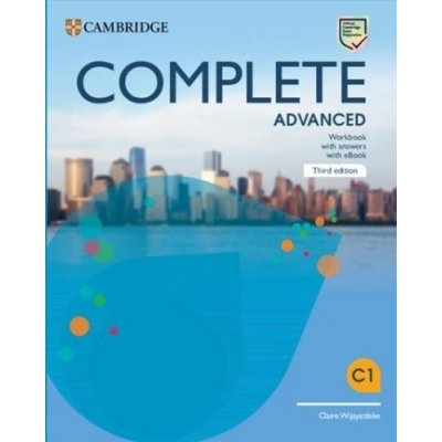 Complete Advanced Workbook with Answers with eBook, 3rd edition - Claire Wijayatilake – Zboží Mobilmania