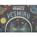 Profesor Astrokocour Hranice vesmíru - Dominic Walliman