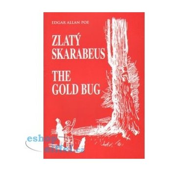 Zlatý skarabeus / The Gold Bug - Edgar Allan Poe