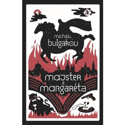 Bulgakov Michail - Majster a Margaréta – Hledejceny.cz