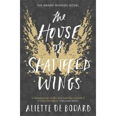 House of Shattered Wings