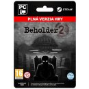 Beholder 2