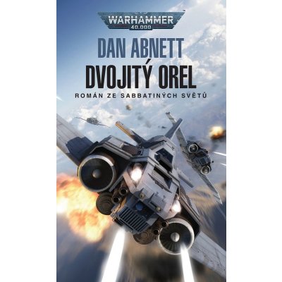 Dvojitý orel - Dan Abnett