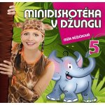 Růžičková Míša - Minidiskotéka v džungli [CD] – Hledejceny.cz