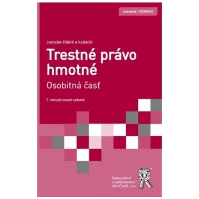 Trestné právo hmotné. Osobitná časť, 2. aktualizované vydanie – Sleviste.cz