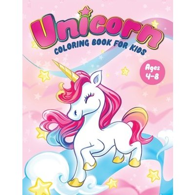 Unicorn Coloring Book for Kids Ages 4-8: Fun Children's Coloring Book - 50 Magical Pages with Unicorns, Mermaids & Fairies for Toddlers & Kids to Colo Feel Happy BooksPaperback