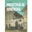 Industriální Brněnsko - Karel Sklenář