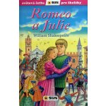 Romeo a Julie - Světová četba pro školáky