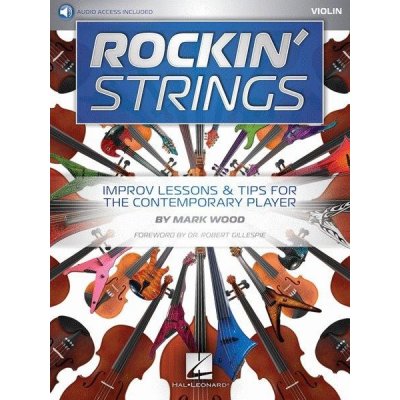 Rockin' Strings Improv Lessons & Tips For The Contemporary Player Violin noty na housle + audio – Hledejceny.cz