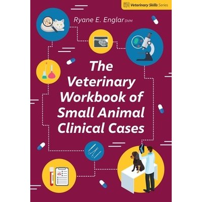 Veterinary Workbook of Small Animal Clinical Cases