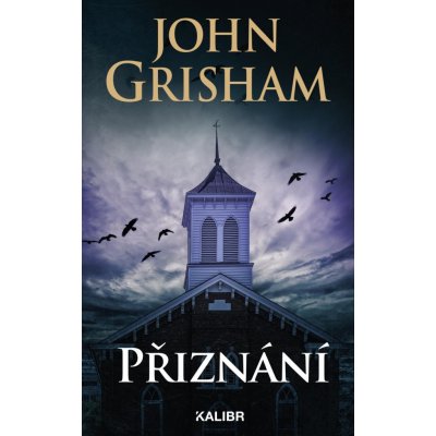 Přiznání Grisham John