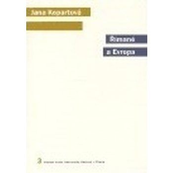 Římané a Evropa -- Antické dědictví v evropské kultuře - Kepartová Jana